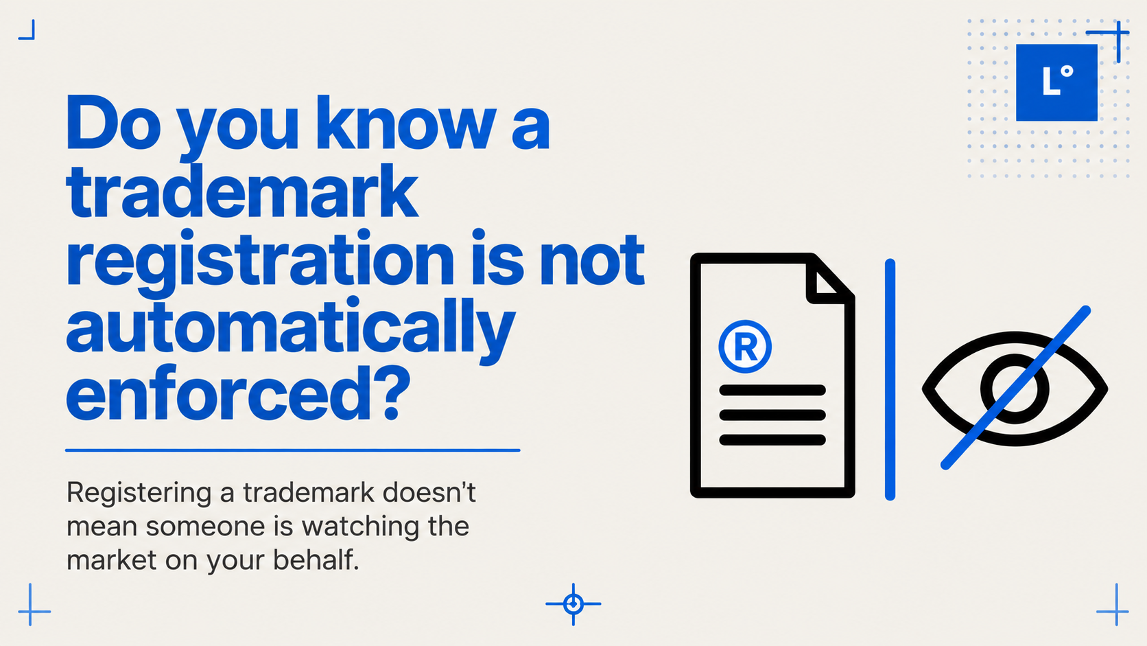 Lexorant trademark-awareness graphic about registration and enforcement
